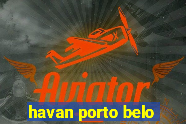 havan porto belo